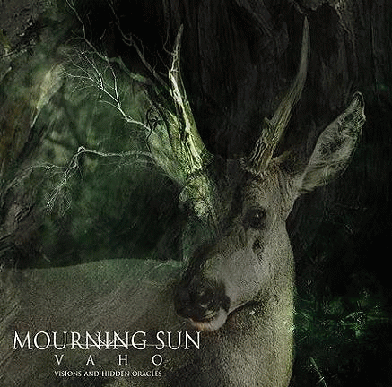 Mourning Sun (CHL) : Vaho (Visions and Hidden Oracles)